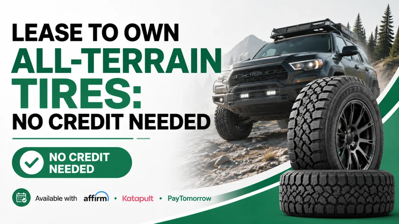 Lease-to-own all-terrain tires with no credit needed and flexible payment options